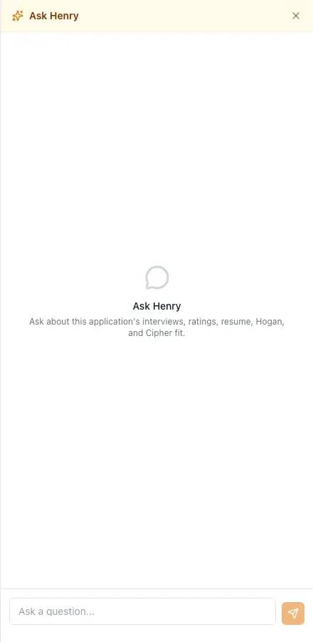 Ask Henry panel ready for a question about the current hiring work.