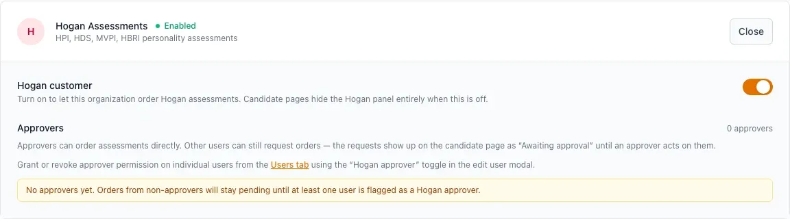 Hogan settings panel with the Hogan customer switch and the approvers count.