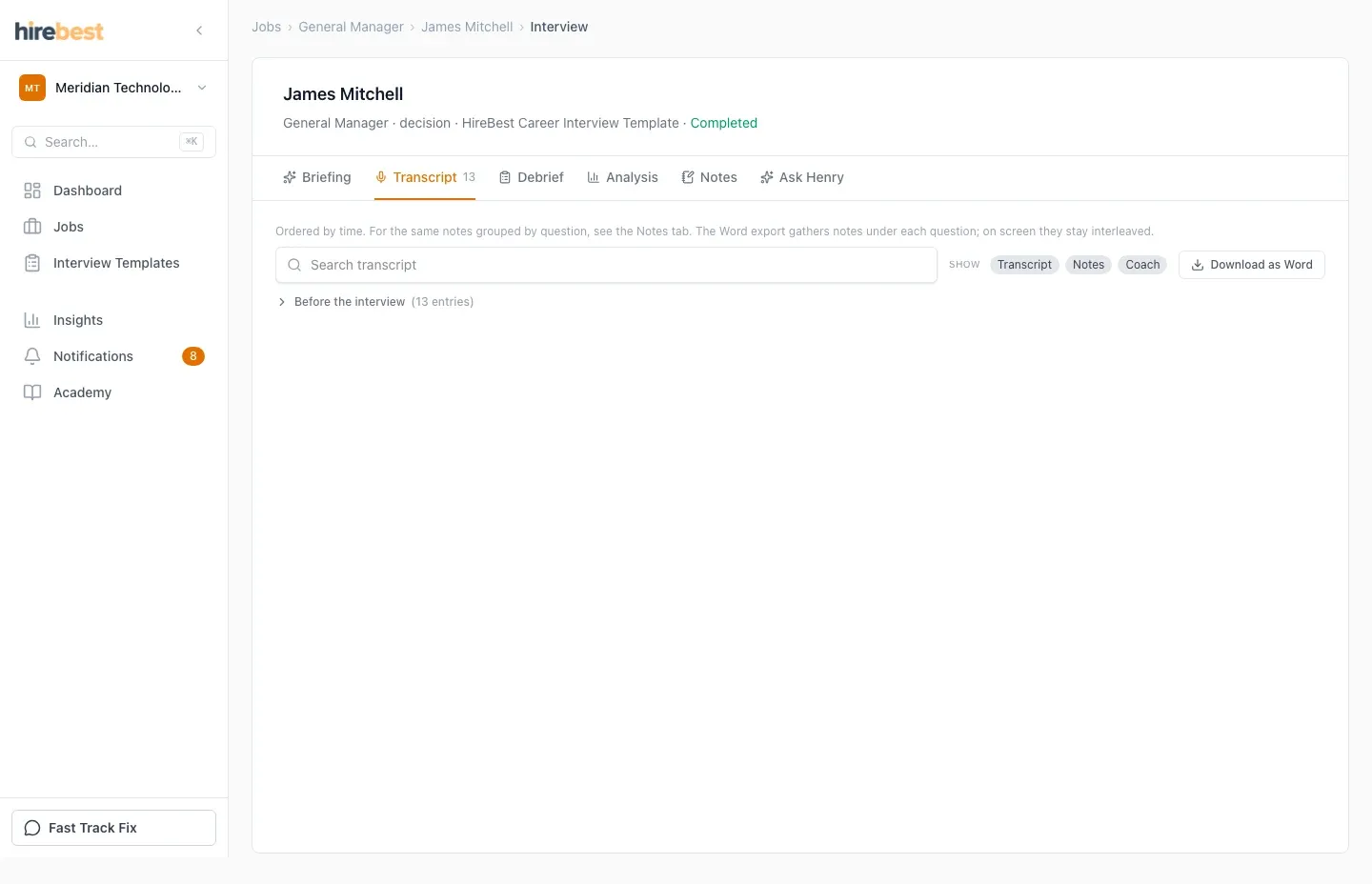Completed interview review workspace and evidence tabs.